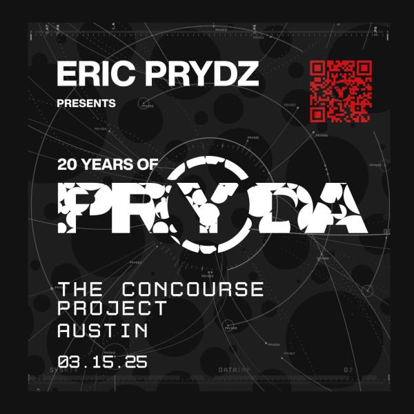 Eric Prydz Pres. 20 Years of Pryda w/ Jeremy Olander | ATX Austin Concert Listing