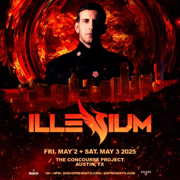 Illenium at The Concourse Project Austin Concert Listing