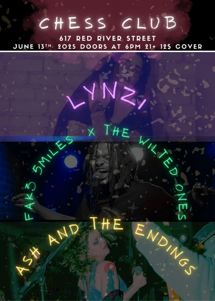 Lynzi / Fak3 5miles and the Wilted Ones / Ash and the Endings Austin Concert Listing