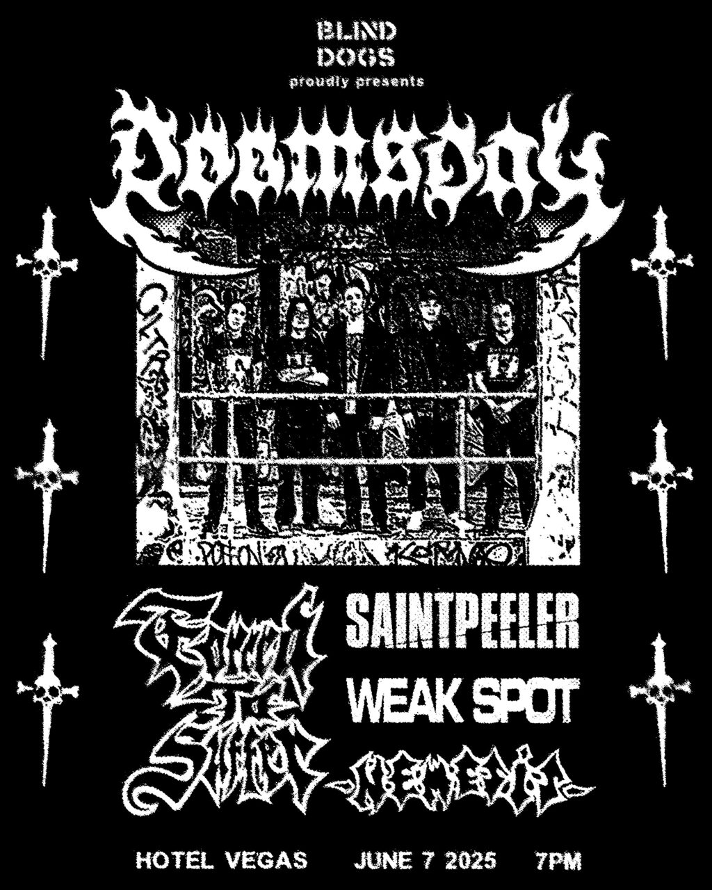 Blind Dogs Booking Presents: Doomsday, Saintpeeler, Nemesis, Forced to Suffer, Weak Spot Austin Concert Listing