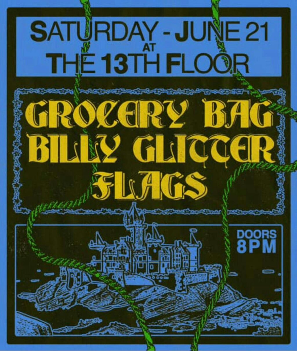 101X Homegrown Live Presents: Grocery Bag w/ Billy Glitter and FLAGS Austin Concert Listing