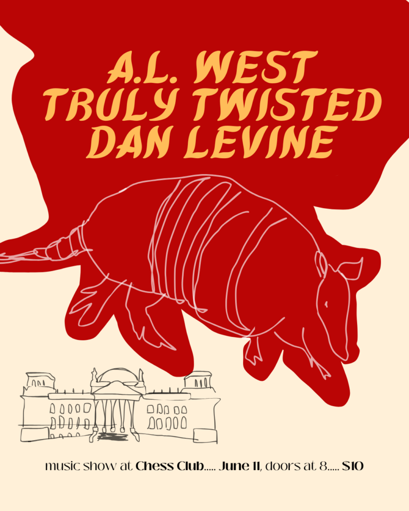 A.L. West / Dan Levine / Truly Twisted Austin Concert Listing